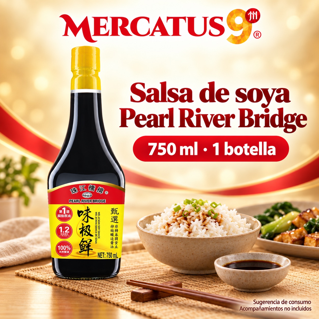 Sugerencia ilustrativa de consumo de Salsa de soya Pearl River Bridge; acompañamientos no incluidos