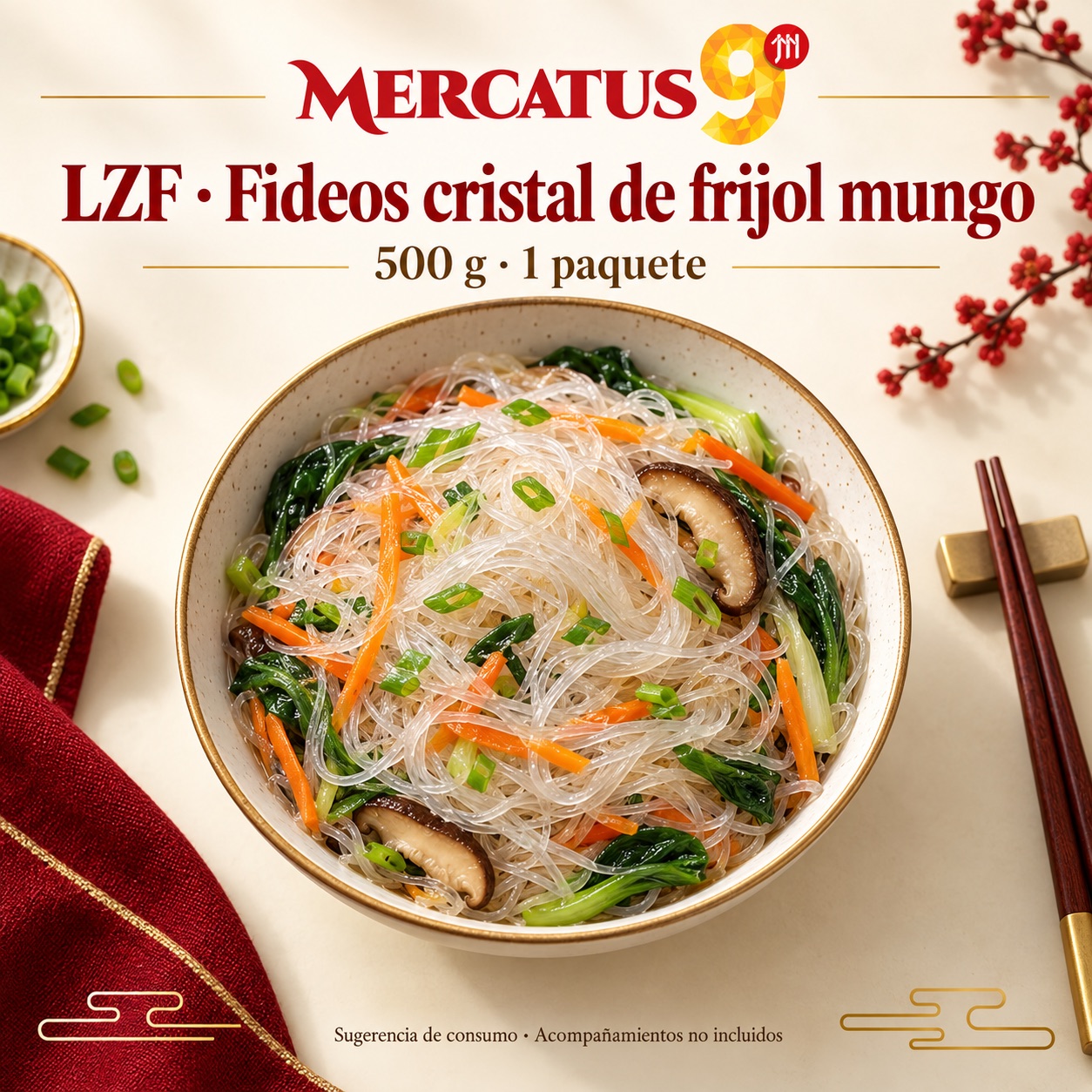 Sugerencia ilustrativa de consumo de LZF · Fideos cristal de frijol mungo; acompañamientos no incluidos