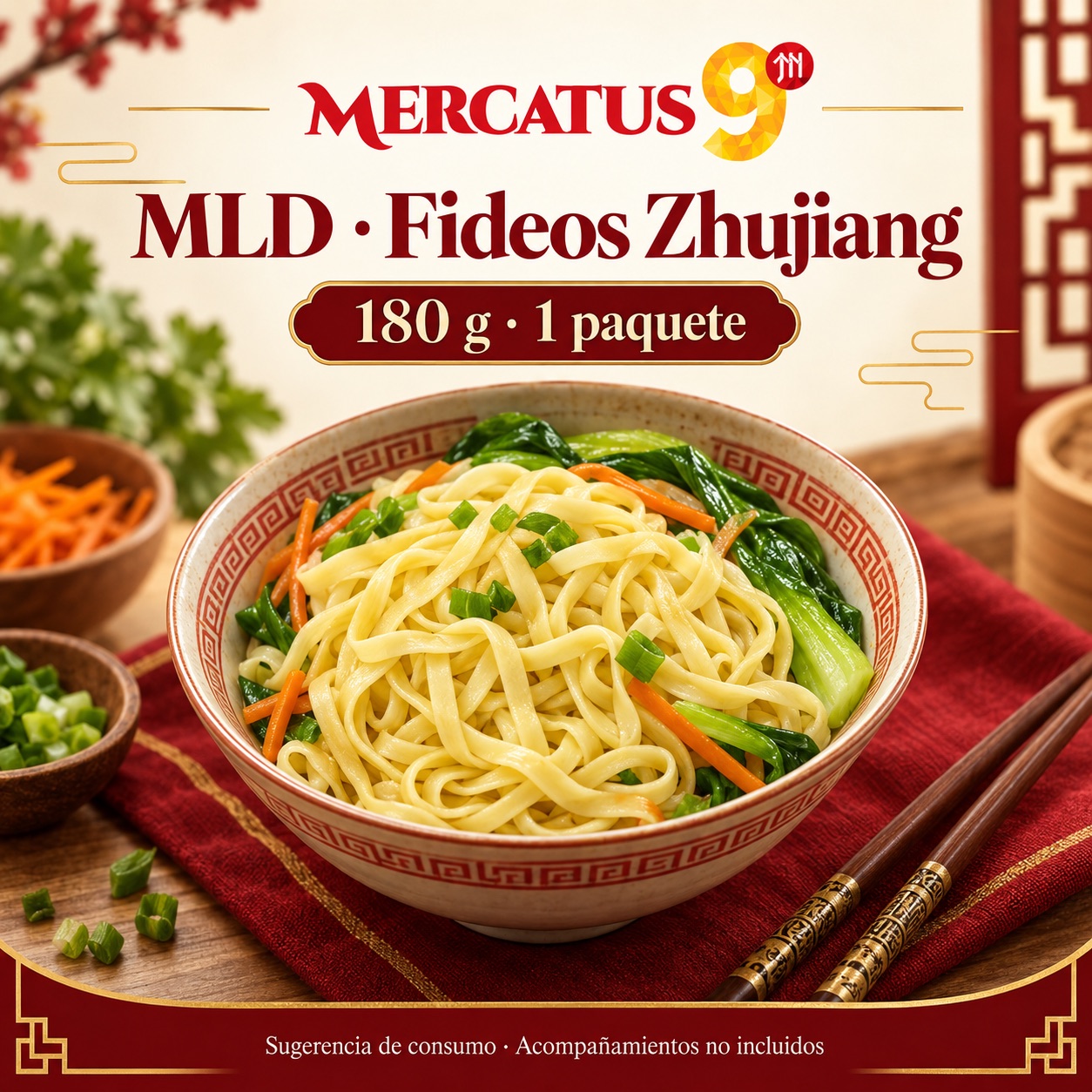 Sugerencia ilustrativa de consumo de MLD · Fideos Zhujiang; acompañamientos no incluidos