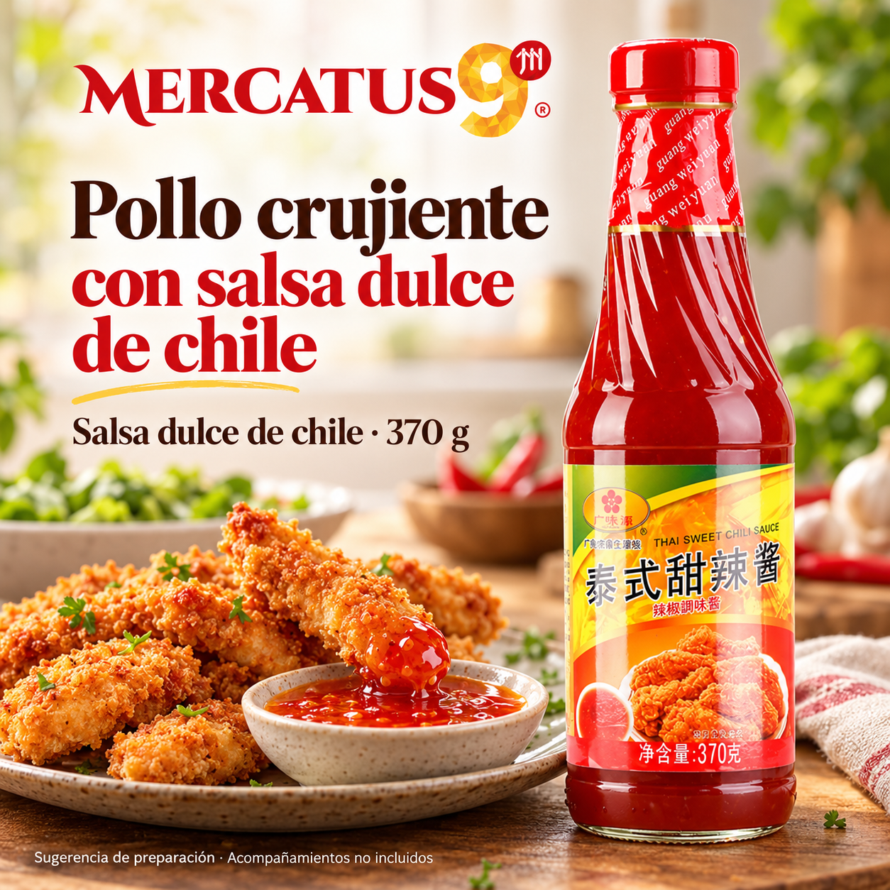 Salsa dulce de chile · 370 g — Pollo crujiente con salsa dulce de chile