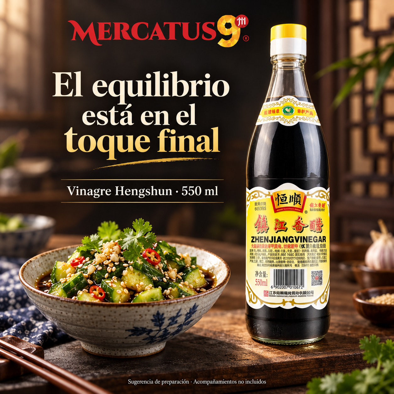 Vinagre Hengshun · 550 ml — Ensalada china de pepino con vinagre
